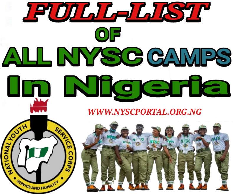 List of All the NYSC Orientation Camps in Nigeria and Addresses